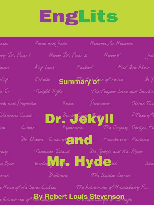 EngLits: Dr. Jekyll and Mr. Hyde (eBook): Detailed Summaries of Great Literature